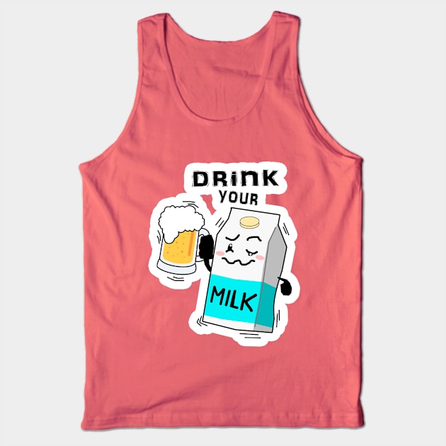 24 Drink Your Milk Tank Top by ChuyDoesArt